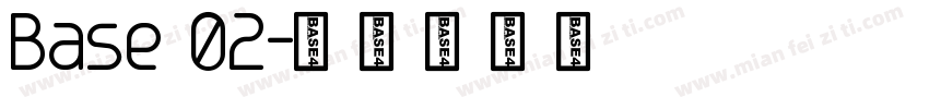 Base 02字体转换